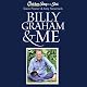 Chicken Soup for the Soul - Billy Graham & Me: 101 Inspiring Personal Stories from Presidents, Pastors, Performers, and Other People Who Know Him Well
