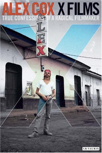 X-Films: True Confessions of a Radical Filmmaker