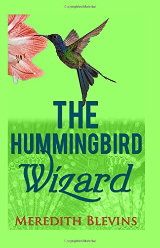 the hummingbird wizard the annie szabo mystery series volume 1