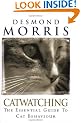 Catwatching: The Essential Guide to Cat Behaviour