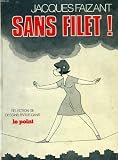 Produkt-Bild: SANS FILET: [BANDES DESSIN&Atilde;&copy;ES]