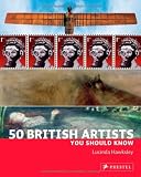 50 British Artists You Should Know