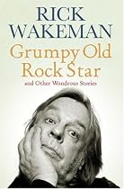 Grumpy Old Rockstar: and Other Wondrous Stories