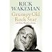 Grumpy Old Rockstar: and Other Wondrous Stories