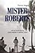 Mister Roberts: A Novel (Classics of Naval Literature)