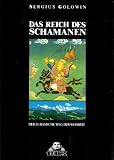 Produkt-Bild: Das Reich des Schamanen. Der Eurasische Weg der Weisheit