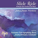 Slide Ride Works for Solo Trombone and Band