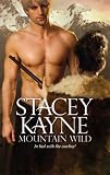 Mountain Wild (Harlequin Historical Series)