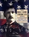 They Became Americans: Finding Naturalization Records and Ethnic Origins