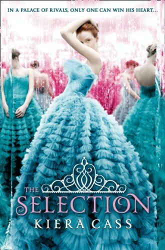 "The Selection" av Kiera Cass