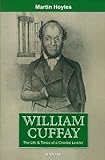 William Cuffay : the life & times of a Chartist leader