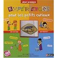 Exp�riences pour les petits curieux