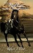 The Story of Red Eye: The Miracle Horse of Gettysburg