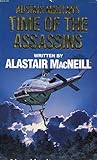 Alistair Maclean's Time of the assassins