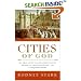 Cities of God: The Real Story of How Christianity Became an Urban Movement and Conquered Rome