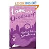 Love in a Headscarf: Muslim woman seeks the One