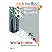 Wer Wem Wen. Eine Sommerbeichte