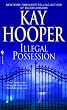 Illegal Possession