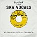 Top Deck Presents: Ska Vocals / Various