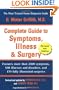 The Complete Guide to Symptoms, Illness, and Surgery