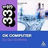 Radiohead's OK Computer (33 1/3 Series)