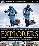 Explorers : great tales of adventure and endurance
