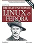 Learning Red Hat Enterprise Linux & Fedora