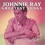 Greatest Songs - Johnnie Ray