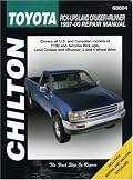 Chilton Toyota Pick-Ups/Land Cruiser/ 4Runner 1997-00 Repair Manual #68604
