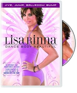 Lisa Rinna: Dance Body Beautiful: Jive, Jump, Ballroom Bump