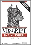 VBScript in a Nutshell (In a Nutshell (O'Reilly))