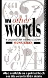 In Other Words: A Coursebook on Translation