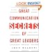 Great Communication Secrets of Great Leaders