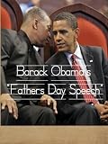 Barack Obama's Fathers Day Speech