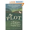 The Plot: A Biography of an English Acre