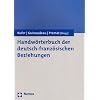 Handw�rterbuch der deutsch-franz�sischen Beziehungen