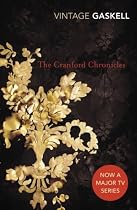 The Cranford Chronicles (Vintage Classics)