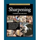 Taunton's Complete Illustrated Guide to Sharpening