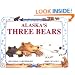 Alaska's Three Bears (PAWS IV)
