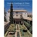 Gardens, Landscape, and Vision in the Palaces of Islamic Spain
