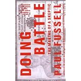 Doing Battle: The Making of a Skeptic