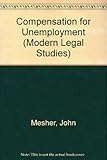 Compensation for unemployment