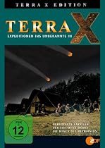 Terra X - Expeditionen ins Unbekannte III