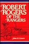 Robert Rogers of the Rangers