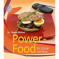 Power-Food f�r Schule und B�ro: Viel Energie f�r zwischendurch