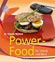 Power-Food f�r Schule und B�ro: Viel Energie f�r zwischendurch