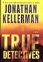 True Detectives LARGE PRINT