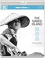 NAKED ISLAND, The (Masters of Cinema) (BLU-RAY)