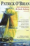 Les aventures de Jack Aubrey, Tome 5 : Le Commodore ; Le Blocus de Sibérie ; Les Cent jours ; Pavillon amiral ; Le voyage inachevé de Jack Aubrey