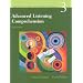 Listening and Notetaking Skills 3: Advanced Listening Comprehension